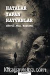 Hatalar Yapan Hayvanlar