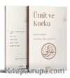 Ümit ve Korku