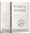 Tevhid ve Tevekkül