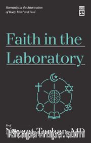 Faith in the Laboratory (İnanç Psikolojisi - İngilizce)