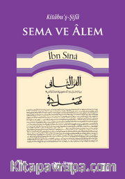 Sema ve Alem <br /> Kitabu'ş-Şifa