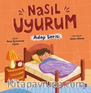 Nasıl Uyurum