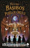 Fern'ün Başıboş Periler Okulu 1 / Lanetli Miras