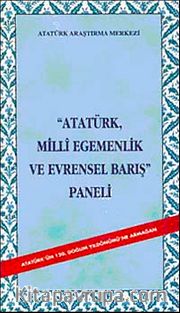 Atatürk Milli Egemenlik ve Evrensel Barış Paneli