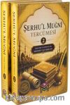 Şerhu'l Muğni Tercümesi (Açıklamalı Dipnotlu 2 Cilt Takım)