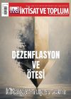 İktisat ve Toplum Dergisi 190. Sayı - Dezenflasyon ve Ötesi