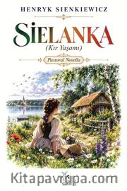 Sielanka <br /> Kır Yaşamı