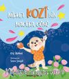 Mirket Kozi'nin Macera Günü