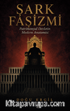 Şark Faşizmi & Patrimonyal Devletin Modern Anatomisi