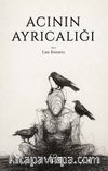 Acının Ayrıcalığı