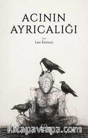 Acının Ayrıcalığı