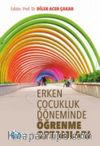 Erken Çocukluk Döneminde Öğrenme Ortamları