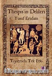 Thespis'in Delileri