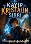 Kayıp Kristalin Sırrı