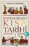 Büyük Olayların Kısa Tarihi