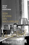 Son Devrin Din Mazlumları