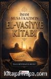 İmam Musa-İ Kazım'ın El-Vasiyye Kitabı
