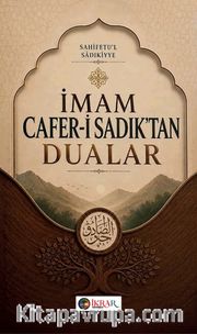 İmam Cafer-İ Sadık'tan Dualar