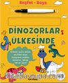 Keşfet Boya / Dinozorlar Ülkesinde