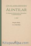 Çin Klasiklerinden Alıntılar & Xi Jinping'in Kullanımları, Kaynakları ve Açıklamalarıyla (1. Cilt)