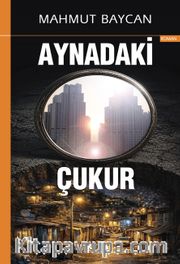 Aynadaki Çukur