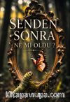 Senden Sonra Ne Mi Oldu?