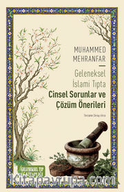Geleneksel İslami Tıpta Cinsel Sorunlar ve Çözüm Önerileri