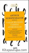 Yaşam Bilgeliği Üzerine Aforizmalar