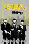 Dublörün Dilemması