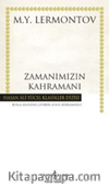 Zamanımızın Kahramanı (Ciltli)