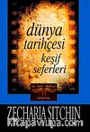 Dünya Tarihçesi Keşif Seferleri