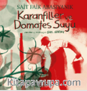 Karanfiller ve Domates Suyu