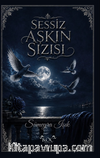 Sessiz Aşkın Sızısı