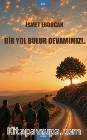 Bir Yol Bulur Devamımız
