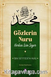 Gözlerin Nuru <br /> Herkes İçin Siyer