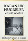 Karanlık Hücreler