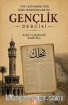 Yeni Lisan Hareketinin İzmir Cephesinden Bir Ses: Gençlik Dergisi