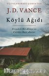 Köylü Ağıdı & Krizdeki Bir Aileye ve Kültüre Dair Anılar