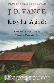 Köylü Ağıdı <br /> Krizdeki Bir Aileye ve Kültüre Dair Anılar