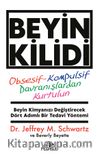 Beyin Kilidi & Obsesif-Kompulsif Davranışlardan Kurtulun