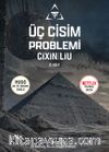Üç Cisim Problemi Grafik / Cilt 2