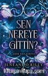 Sen Nereye Gittin?