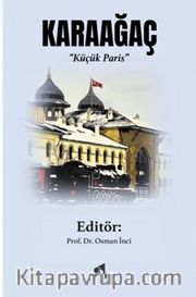 Karaağaç <br /> Küçük Paris