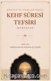 Kur'an'ın Nurlarından Kehf Suresi Tefsiri