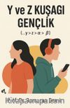 Y ve Z Kuşağı Gençlik
