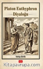 Platon Euthyphron Diyaloğu