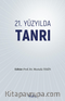 21. Yüzyılda Tanrı