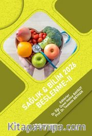 Sağlık - Bilim 2026: Beslenme II