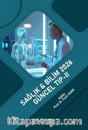 Sağlık - Bilim 2026:  Güncel Tıp II
