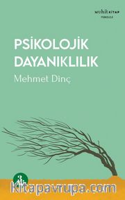 Psikolojik Dayanıklılık